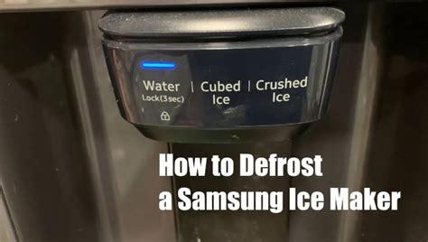 How To Defrost A Samsung Ice Maker (Step